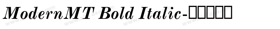 ModernMT Bold Italic字体转换